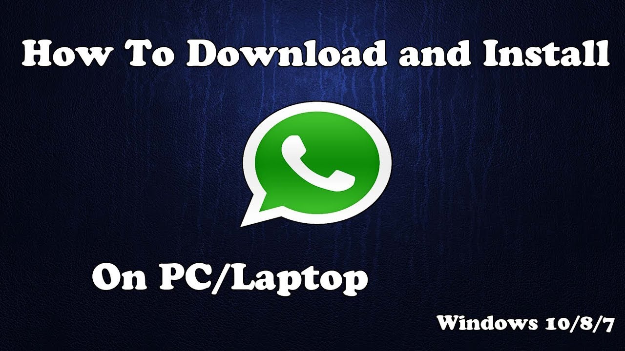 how to download whatsapp on a laptop